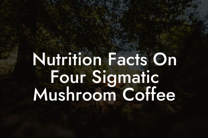 Mushroom coffee nutrition facts